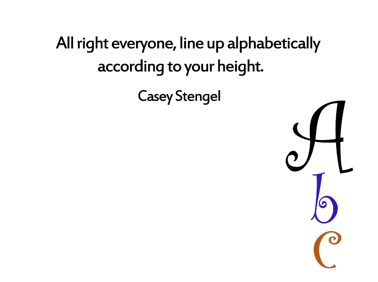 Funny Casey Stengel Quote