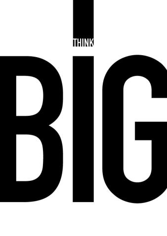 Think BIG Printable Quote